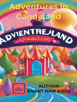cover image of Adventures in Candy land